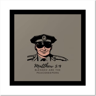 Blessed are the Peacekeepers Posters and Art